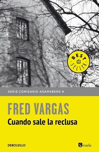 CUANDO SALE LA RECLUSA | 9788466346382 | VARGAS, FRED | Llibreria Drac - Librería de Olot | Comprar libros en catalán y castellano online