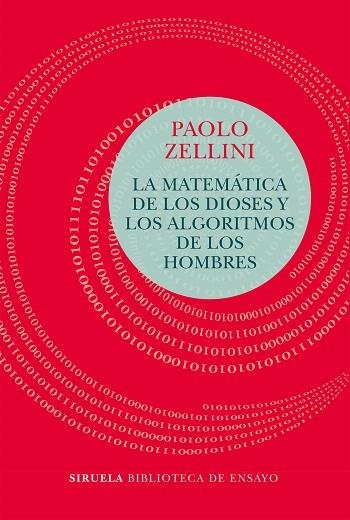 MATEMATICA DE LOS DIOSES Y LOS ALGORITMOS DE LOS HOMBRES, LA | 9788417454456 | ZELLINI, PAOLO | Llibreria Drac - Llibreria d'Olot | Comprar llibres en català i castellà online