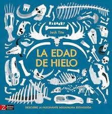 EDAD DE HIELO, LA | 9788417374198 | TITE, JACK | Llibreria Drac - Librería de Olot | Comprar libros en catalán y castellano online