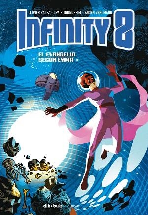 INFINITY 8 VOL 3 | 9788417294472 | AA.DD. | Llibreria Drac - Librería de Olot | Comprar libros en catalán y castellano online