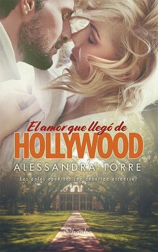 AMOR QUE LLEGÓ DE HOLLYWOOD, EL | 9788417683054 | TORRE, ALESSANDRA | Llibreria Drac - Librería de Olot | Comprar libros en catalán y castellano online