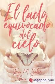 LADO EQUIVOCADO DEL CIELO, EL | 9788417361556 | SOLER, EVA M. ;AMO, IDOIA | Llibreria Drac - Librería de Olot | Comprar libros en catalán y castellano online