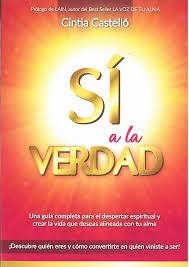SÍ A LA VERDAD | 9788409012510 | CASTELLÓ HENARES, CINTIA | Llibreria Drac - Librería de Olot | Comprar libros en catalán y castellano online