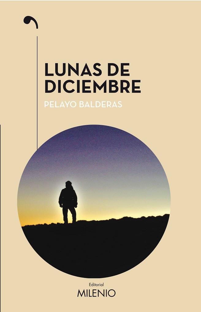 LUNAS DE DICIEMBRE | 9788497438292 | BALDERAS, PELAYO | Llibreria Drac - Librería de Olot | Comprar libros en catalán y castellano online