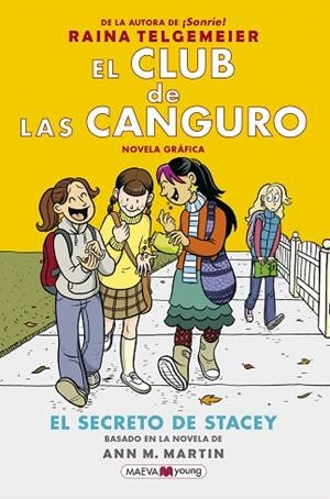 SECRETO DE STACEY, EL  (EL CLUB DE LAS CANGURO 2) | 9788417708016 | TELGEMEIER, RAINA | Llibreria Drac - Llibreria d'Olot | Comprar llibres en català i castellà online
