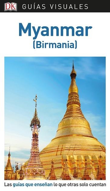 MYANMAR 2019 (GUIAS VISUALES) | 9780241383803 | AA.DD. | Llibreria Drac - Librería de Olot | Comprar libros en catalán y castellano online