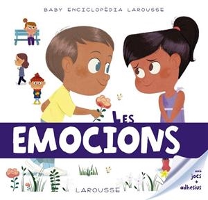 BABY ENCICLOPEDIA. LES EMOCIONS | 9788417273231 | LAROUSSE EDITORIAL | Llibreria Drac - Llibreria d'Olot | Comprar llibres en català i castellà online