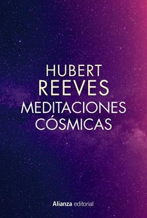 MEDITACIONES COSMICAS | 9788491814078 | REEVES, HUBERT | Llibreria Drac - Librería de Olot | Comprar libros en catalán y castellano online