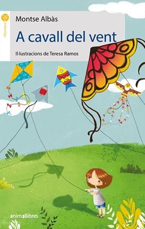 A CAVALL DEL VENT | 9788417599119 | ALBÀS CAMINAL, MONTSE | Llibreria Drac - Llibreria d'Olot | Comprar llibres en català i castellà online