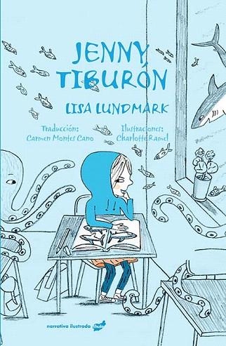 JENNY TIBURON | 9788416817443 | LUNDMARK, LISA | Llibreria Drac - Librería de Olot | Comprar libros en catalán y castellano online