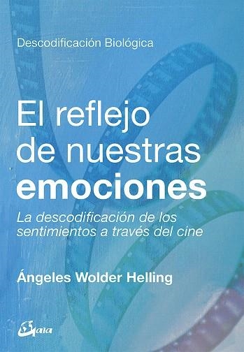REFLEJO DE NUESTRAS EMOCIONES, EL | 9788484457886 | WOLDER, ÁNGELES | Llibreria Drac - Librería de Olot | Comprar libros en catalán y castellano online