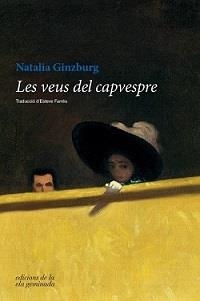 VEUS DEL CAPVESPRE, LES | 9788494856150 | GINZBURG, NATALIA | Llibreria Drac - Llibreria d'Olot | Comprar llibres en català i castellà online
