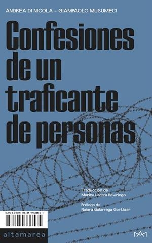 CONFESIONES DE UN TRAFICANTE DE PERSONAS | 9788494833571 | DI NICOLA, ANDREA; MUSUMECI, GIAMPAOLO | Llibreria Drac - Librería de Olot | Comprar libros en catalán y castellano online