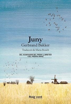 JUNY | 9788416689873 | BAKKER, GERBRAND | Llibreria Drac - Librería de Olot | Comprar libros en catalán y castellano online
