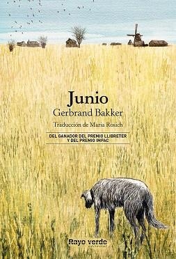 JUNIO | 9788416689880 | BAKKER, GERBRAND | Llibreria Drac - Librería de Olot | Comprar libros en catalán y castellano online