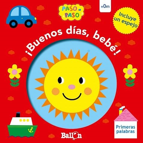BUENOS DIAS, BEBE - PRIMERAS PALABRAS | 9789403210254 | BALLON | Llibreria Drac - Llibreria d'Olot | Comprar llibres en català i castellà online