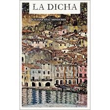 DICHA, LA | 9788494909085 | DÍAZ MINDURRI, LILIANA | Llibreria Drac - Librería de Olot | Comprar libros en catalán y castellano online