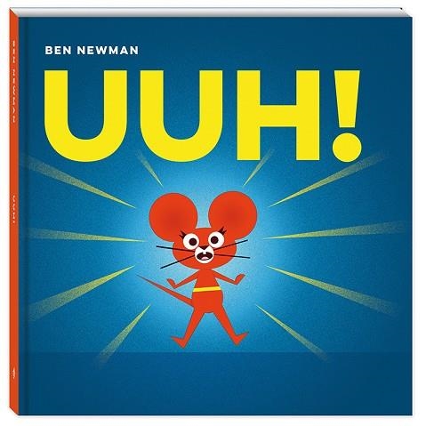 UUH! | 9788417497224 | NEWMAN, BEN | Llibreria Drac - Librería de Olot | Comprar libros en catalán y castellano online