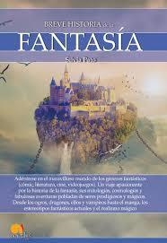 BREVE HISTORIA DE LA FANTASIA | 9788413050201 | PATO RICO, SILVIA | Llibreria Drac - Librería de Olot | Comprar libros en catalán y castellano online