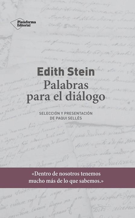 EDITH STEIN. PALABRAS PARA EL DIÁLOGO | 9788417622435 | STEIN, EDITH | Llibreria Drac - Librería de Olot | Comprar libros en catalán y castellano online