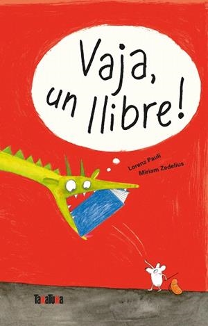 VAJA, UN LLIBRE! | 9788417383329 | PAULI, LORENZ | Llibreria Drac - Librería de Olot | Comprar libros en catalán y castellano online