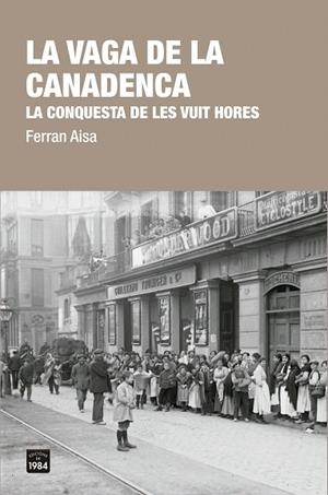 VAGA DE LA CANADENCA, LA | 9788416987412 | AISA, FERRAN | Llibreria Drac - Llibreria d'Olot | Comprar llibres en català i castellà online