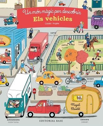 UN MON MAGIC PER DESCOBRIR. ELS VEHICLES. CATALÀ/ANGLÈS | 9788417183196 | MOREY, MARIE | Llibreria Drac - Librería de Olot | Comprar libros en catalán y castellano online