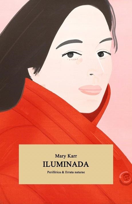 ILUMINADA | 9788416544981 | KARR, MARY | Llibreria Drac - Librería de Olot | Comprar libros en catalán y castellano online