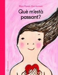 QUE M'ESTA PASSANT? | 9788417749002 | PARROT, MARC; ARMISEN, EVA | Llibreria Drac - Librería de Olot | Comprar libros en catalán y castellano online