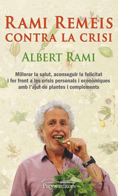 RAMI REMEIS CONTRA LA CRISI | 9788499754017 | RAMI, ALBERT | Llibreria Drac - Librería de Olot | Comprar libros en catalán y castellano online