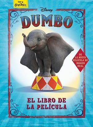 DUMBO. EL LIBRO DE LA PELÍCULA | 9788417529574 | DISNEY | Llibreria Drac - Librería de Olot | Comprar libros en catalán y castellano online