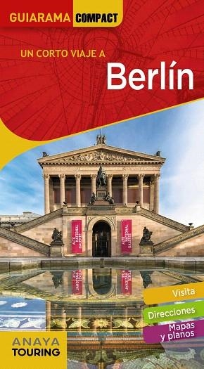 BERLÍN 2019 (GUIARAMA COMPACT) | 9788491580270 | CALVO, GABRIEL; TZSCHASCHEL, SABINE | Llibreria Drac - Librería de Olot | Comprar libros en catalán y castellano online