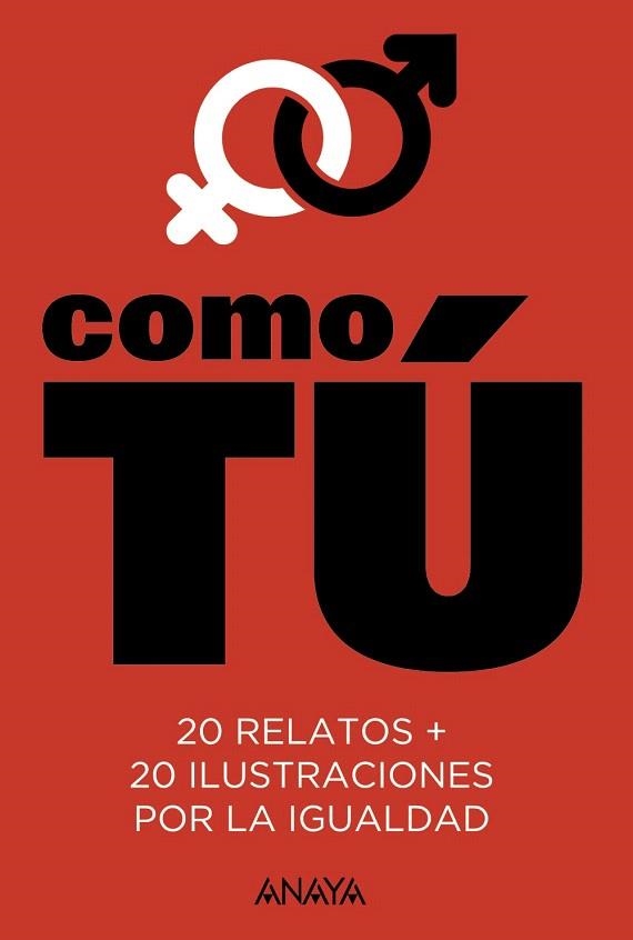 COMO TÚ | 9788469835272 | AA.DD. | Llibreria Drac - Llibreria d'Olot | Comprar llibres en català i castellà online