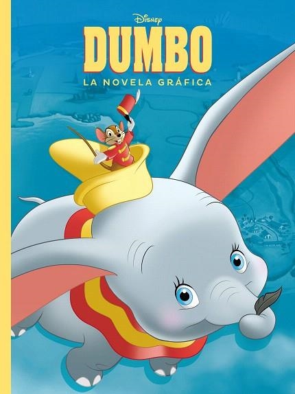DUMBO LA NOVELA GRAFICA | 9788417529581 | DISNEY | Llibreria Drac - Librería de Olot | Comprar libros en catalán y castellano online