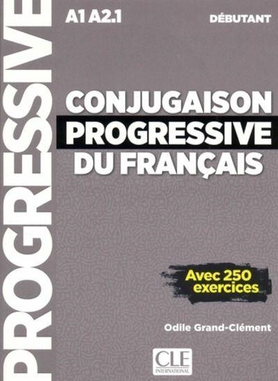 CONJUGAISON PROGRESSIVE DU FRANÇAIS  A1 A2.1 DEBUTANT | 9782090380682 | GRAND CLEMENT, ODILE | Llibreria Drac - Librería de Olot | Comprar libros en catalán y castellano online
