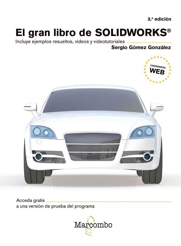 GRAN LIBRO DE SOLIDWORKS® 3ªED. | 9788426726575 | GÓMEZ, SERGIO | Llibreria Drac - Llibreria d'Olot | Comprar llibres en català i castellà online