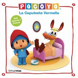 POCOYÓ I LA CAPUTXETA VERMELLA | 9788415853190 | Llibreria Drac - Librería de Olot | Comprar libros en catalán y castellano online
