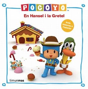 POCOYÓ I EN HANSEL I LA GRETEL | 9788415853183 | Llibreria Drac - Librería de Olot | Comprar libros en catalán y castellano online