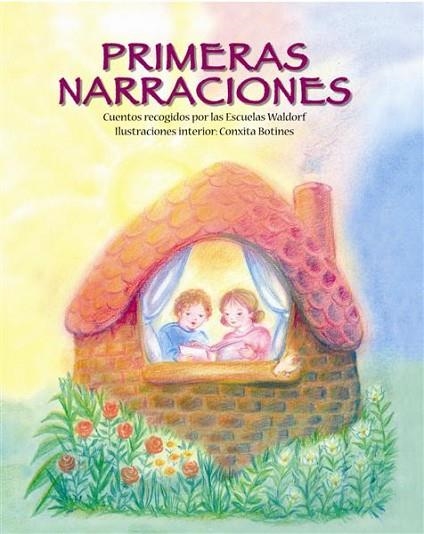 PRIMERAS NARRACIONES | 9788493933982 | CUENTO RECOGIDO POR LAS ESCUELAS WALDORF | Llibreria Drac - Librería de Olot | Comprar libros en catalán y castellano online