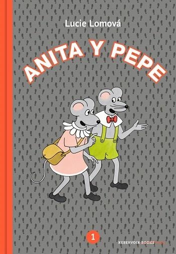 ANITA Y PEPE 1 | 9788417511166 | LOMOVÁ, LUCIE | Llibreria Drac - Librería de Olot | Comprar libros en catalán y castellano online