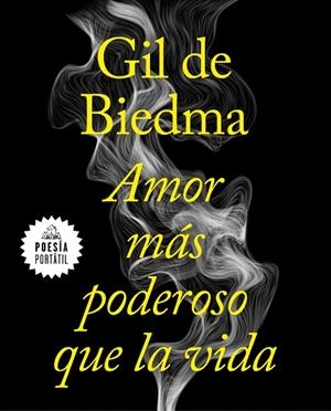 AMOR MAS PODEROSO QUE LA VIDA | 9788439735663 | GIL DE BIEDMA, JAIME | Llibreria Drac - Llibreria d'Olot | Comprar llibres en català i castellà online