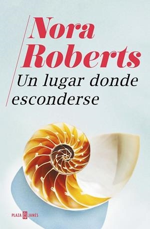 LUGAR DONDE ESCONDERSE, UN | 9788401022890 | ROBERTS, NORA | Llibreria Drac - Librería de Olot | Comprar libros en catalán y castellano online