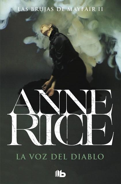 VOZ DEL DIABLO, LA  (LAS BRUJAS DE MAYFAIR 2) | 9788490707791 | RICE, ANNE | Llibreria Drac - Librería de Olot | Comprar libros en catalán y castellano online