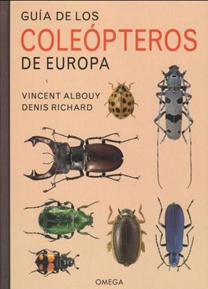 GUIA DE LOS COLEOPTEROS DE EUROPA | 9788428217149 | ALBOUY, VINCENT; RICHARD, DENIS | Llibreria Drac - Llibreria d'Olot | Comprar llibres en català i castellà online
