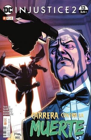 INJUSTICE CARRERA CONTRA LA MUERTE NÚM. 71/13 | 9788417787530 | TAYLOR, TOM | Llibreria Drac - Llibreria d'Olot | Comprar llibres en català i castellà online