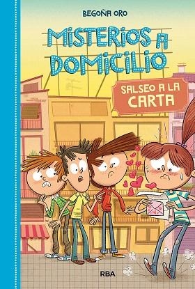 SALSEO A LA CARTA (MISTERIOS A DOMICILIO) | 9788427216211 | ORO, BEGOÑA | Llibreria Drac - Librería de Olot | Comprar libros en catalán y castellano online