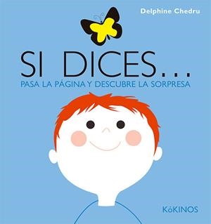 SI DICES... | 9788417074685 | CHEDRU, DELPHINE | Llibreria Drac - Librería de Olot | Comprar libros en catalán y castellano online