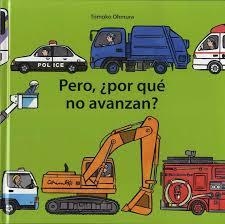 PERO, ¿POR QUÉ NO AVANZAN? | 9788484705918 | OHMURA, TOMOKO | Llibreria Drac - Llibreria d'Olot | Comprar llibres en català i castellà online