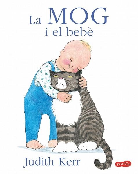 MOG I EL BEBÈ, LA | 9788417222604 | KERR, JUDITH | Llibreria Drac - Librería de Olot | Comprar libros en catalán y castellano online