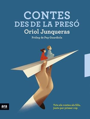 CONTES DES DE LA PRESO | 9788416915712 | JUNQUERAS, ORIOL | Llibreria Drac - Librería de Olot | Comprar libros en catalán y castellano online